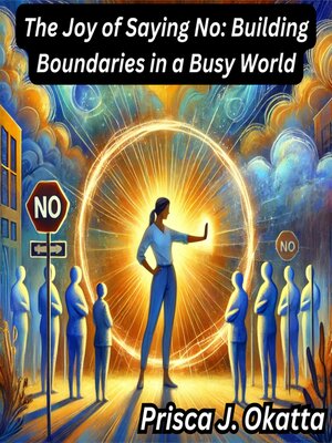 cover image of The Joy of Saying No